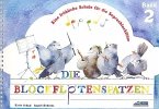 Die Blockflötenspatzen (Der Blockflötenspatz Band 2) für Sopranblockflöte