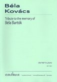 Tribute to the Memory of Béla Bartók for clarinet and piano Tribute to the Memory of Béla Bartók for clarinet and piano