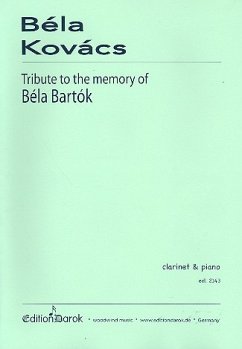 Tribute to the Memory of Béla Bartók for clarinet and piano