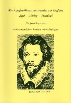 Cover Die 3 großen Renaissancemeister aus England für Streichquartett Spielpartitur