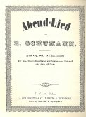 Abendlied op.85,12 für mittlere Singstimme und Violine (Cello, Horn) und Klavier Abendlied op.85,12 für mittlere Singstimme und Violine (Cello, Horn) und Klavier