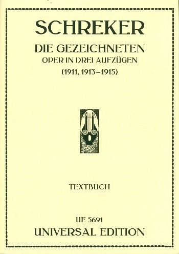 Die Gezeichneten Oper in drei Aufzügen Libretto