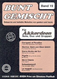 Cover Bunt gemischt Band 19 für Akkordeon Bekannte und beliebte Melodien von gestern und heute