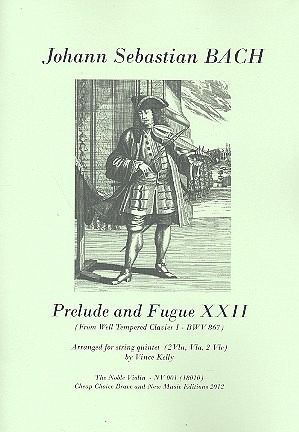 Prelude and Fugue no.22 BWV867 for 2 violins, viola and 2 cellos score and parts Prelude and Fugue no.22 BWV867 for 2 violins, viola and 2 cellos score and parts