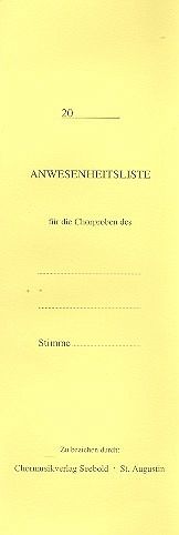 Anwesenheitsliste für die Chorproben