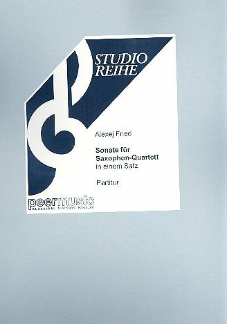 Sonate für 4 Saxophone (SATB) Spielpartitur Sonate für 4 Saxophone (SATB) Spielpartitur