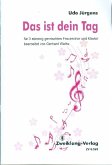 Das ist dein Tag für Frauenchor und Klavier Partitur