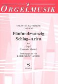 25 Schlag-Arien für Orgel (Cembalo, Klavier)