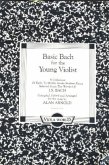 Basic Bach for the young Violist for viola and piano Basic Bach for the young Violist for viola and piano