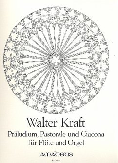 Präludium, Pastorale und Ciacona für Flöte und Orgel