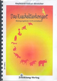 Cover Das Kuscheltierkonzert für Keyboard (Bläser, Streicher) Bewegungslieder mit Kuscheltieren