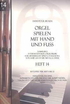 Cover Orgel spielen mit Hand und Fuß Band 14 Register für Band 1 - 13