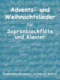 Cover Advents- und Weihnachtslieder für Sopranblockflöte (Flöte, Violine, Oboe) und Klavier
