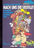 Nach uns die Sintflut Kinderoper zur Geschichte der Arche Noah Partitur Nach uns die Sintflut Kinderoper zur Geschichte der Arche Noah Partitur