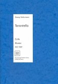 Tarantella op.60,2 für Violoncello und Klavier Tarantella op.60,2 für Violoncello und Klavier
