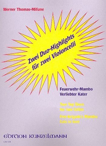 2 Duo Highlights für 2 Violoncelli 2 Spielpartituren