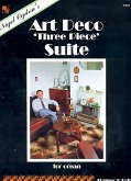 Art Deco 3 Piece Suite for organ Art Deco 3 Piece Suite for organ