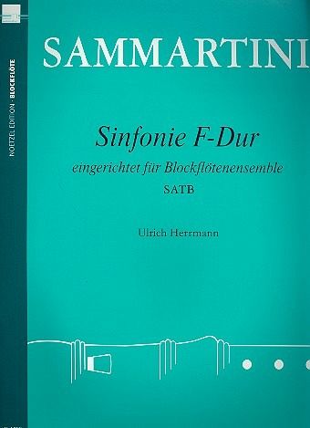 Sinfonie F-Dur für Orchester für 4 Blockflöten (SATB) Partitur und Stimmen