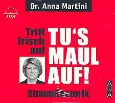 Tritt frisch auf - Tu's Maul auf - Stimmrhetorik 3 CD's Cover Tritt frisch auf - Tu's Maul auf - Stimmrhetorik 3 CD's