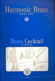 Brass Cocktail für Posaunenchor Partitur Brass Cocktail für Posaunenchor Partitur