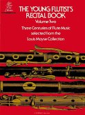 The young Flutist's Recital Book vol.2 für Flöte und Klavier Louis Moyse Collection The young Flutist's Recital Book vol.2 für Flöte und Klavier Louis Moyse Collection