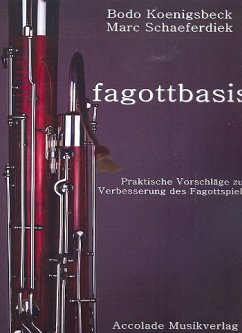 Cover Fagottbasis Praktische Vorschläge zur Verbesserung des Fagottspiels