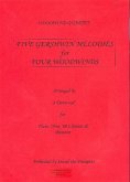 5 Melodies for 4 woodwinds score and parts 5 Melodies for 4 woodwinds score and parts