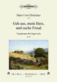 Variationen über Geh aus mein Herz und suche Freud op.48 für Orgel
