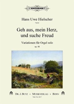 Cover Variationen über Geh aus mein Herz und suche Freud op.48 für Orgel