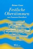 Festliche Oberstimmen zum Posaunen-Choralbuch Festliche Oberstimmen zum Posaunen-Choralbuch