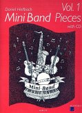 Mini Band Pieces Band 1 (+CD) für variables Ensemble Partitur und Stimmen Mini Band Pieces Band 1 (+CD) für variables Ensemble Partitur und Stimmen