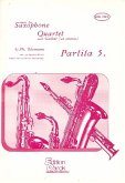 Partita d minor no.5 for 4 saxophones (SATB) and guitar da lib. score and parts Partita d minor no.5 for 4 saxophones (SATB) and guitar da lib. score and parts