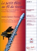 Le petit flűté au fil du temps (+CD) pour flűte et piano Le petit flűté au fil du temps (+CD) pour flűte et piano