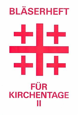 Bläserheft 2 für Kirchentage