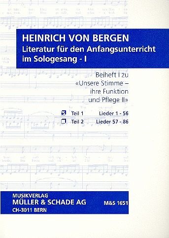 Literatur für den Anfangsunterricht im Sologesang Band 1 Teil 1(Lieder 1-56) Begleitheft 1 Teil 1 zu Unsere Stimme Band 2 Literatur für den Anfangsunterricht im Sologesang Band 1 Teil 1(Lieder 1-56) Begleitheft 1 Teil 1 zu Unsere Stimme Band 2