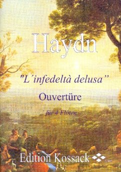 Cover L'infedelta delusa Ouvertüre für 4 Flöten Partitur und Stimmen