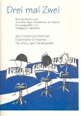 Klassische Ohrwürmer für 3 junge Klavierspieler Klassische Ohrwürmer für 3 junge Klavierspieler