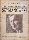 The most beautiful Szymanowski for piano The most beautiful Szymanowski for piano
