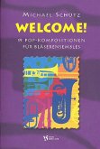 Welcome für Bläserensemble Partitur Welcome für Bläserensemble Partitur