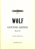 Goethe-Lieder Band 4 für Singstimme (original) und Klavier (dt)