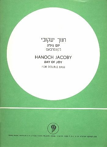 Day of Joy for double bass solo