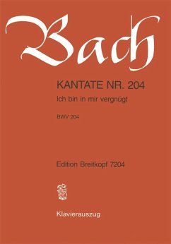 Cover Ich bin in mir vergnügt Kantate Nr.204 BWV204 Klavierauszug (dt)