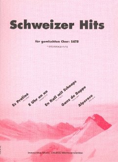 Schweitzer Hits für gem Chor und Klavier Partitur Cover Schweitzer Hits für gem Chor und Klavier Partitur