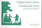 6 ländlerische Tänze für Klavier zu 4 Händen 6 ländlerische Tänze für Klavier zu 4 Händen