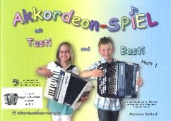 Cover Akkordeonspiel mit Tasti und Basti Band 1 für Knopf-Akkordeon (C-Griff)