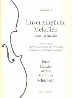 Cover Unvergängliche Melodien für Violoncello und Klavier (Orgel)