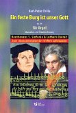 Ein feste Burg ist unser Gott op.46 für Orgel (manualiter und pedaliter) Ein feste Burg ist unser Gott op.46 für Orgel (manualiter und pedaliter)