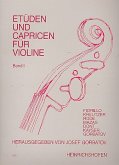 Etüden und Capricen Band 1 für Violine Etüden und Capricen Band 1 für Violine