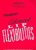 Advanced Lip Flexibilities for trumpet (includes vols. 1, 2 and 3) Advanced Lip Flexibilities for trumpet (includes vols. 1, 2 and 3)