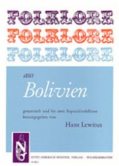 Cover Folklore aus Bolivien für 2 Sopranblockflöten Spielpartitur